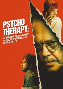 Психотерапия: Поверхностная история писателя, решившего написать о серийном убийце